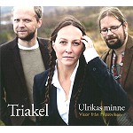 TRIAKEL / トリアケル / ULRIKAS MINNE: VISOR FRÅN FROSTVIKEN