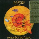 NEKTAR / ネクター / REMEMBER THE FUTURE: DOUBLE DISC DELUXE EDITION - DIGITAL REMASTER