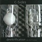C-SIDES / DEVITRIFICATION