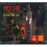 NEKTAR / ネクター / COMPLETE LIVE IN NEW YORK 1974