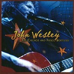 JOHN WESLEY / ジョン・ウェズリー / THE CHICAGO AND FRISCO BOOTLEGS