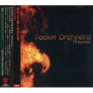 POCKET ORCHESTRA / ポケット・オーケストラ / フェニックス