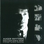 BRIAN AUGER / ブライアン・オーガー / AUGER RHYTHMS: BRIAN AUGER'S MUSICAL HISTORY WITH THE TRINITY-JULIE DRISCOLL-OBLIVION EXORESS - REMASTER