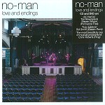 NO-MAN / ノーマン / LOVE AND ENDINGS: LIVE AT THE LEAMINGTON SPA ASSEMBLY