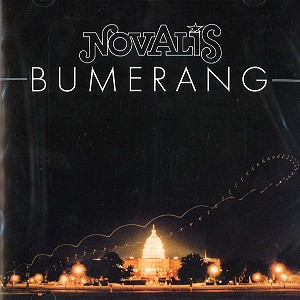 NOVALIS / ノヴァリス / BUMERANG - REMASTER