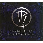 THE REASONING / ADVENTURES IN NEVERLAND
