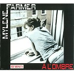 MYLENE FARMER / ミレーヌ・ファルメール / À L'OMBRE: REMIXES ÉDITON LIMITÉE