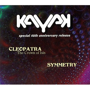 KAYAK / カヤック / CLEOPATRA: SPECIAL 40TH ANNIVERSARY RELEASE