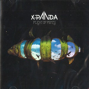 X-PANDA / エックス・パンダ / FLIGHT OF FANCY