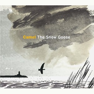CAMEL / キャメル / THE SNOW GOOSE: RE-RECORDED