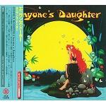 ANYONE'S DAUGHTER / エニワンズ・ドーター / エニワンズ・ドーター - デジタル・リマスター
