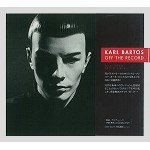 KARL BARTOS / カール・バルトス / オフ・ザ・レコード