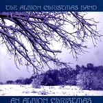 ALBION CHRISTMAS BAND / アルビオン・クリスマス・バンド / AN ALBION CHRISTMAS