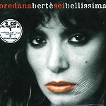 LOREDANA BERTE / ロレダーナ・ベルテ / SEI BELLISSIMA