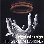 GOLDEN EARRING (GOLDEN EAR-RINGS) / ゴールデン・イアリング / EIGHT MILES HIGH