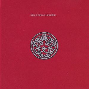 KING CRIMSON / キング・クリムゾン / DISCIPLINE