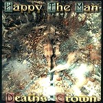 HAPPY THE MAN / ハッピー・ザ・マン / DEATH'S CROWN