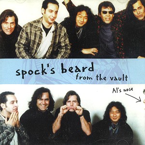 SPOCK'S BEARD / スポックス・ビアード / FROM THE VAULT
