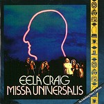 EELA CRAIG / イーラ・クレイグ / MISSA UNIVERSALIS - REMASTER