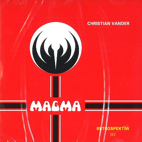 MAGMA (PROG: FRA) / マグマ / RETROSPEKTIW III