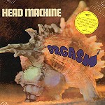 HEAD MACHINE / ヘッド・マシーン / ORGASM - 180g VINYL