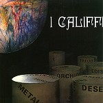 I CALIFFI / カリフィ / FIORE DI METALLO - 180g LIMITED VINYL