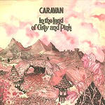 CARAVAN (PROG) / キャラバン / IN THE LAND OF GREY AND PINK - 180g VINYL