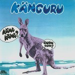 GURU GURU / グル・グル / KÄNGURU - 180g VINYL
