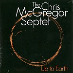 CHRIS McGREGOR SEPTET / UP TO NORTH - DIGITAL REMASTER/180g VINYL 