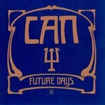 CAN / カン / FUTURE DAYS: CD+9SACD HYBRID - REMASTERED