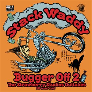 STACK WADDY / スタック・ワディ / BUGGER OFF 2 - THE STRAWBERRY STUDIOS OUTTALES [COLORED 180G LP]