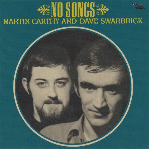 MARTIN CARTHY / DAVE SWARBRICK / マーティン・カーシー&デイヴ・スワブリック / NO SONGS [7"]