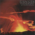 INSANE YOUTH / インセインユース / REST IN PEACE