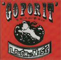LAUGHIN' NOSE / ラフィンノーズ / GO FOR IT