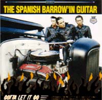 SPANISH BARROW'IN GUITAR / スパニッシュバロウィンギター / GOTTA LET IT GO