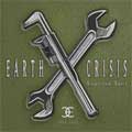 EARTH CRISIS / 1991-2001 FOREVER TRUE