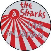 SHARKS (UK/PSYCHOBILLY) / シャークス / LIVE IN JAPAN