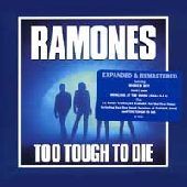 RAMONES / ラモーンズ / TOO TOUGH TO DIE