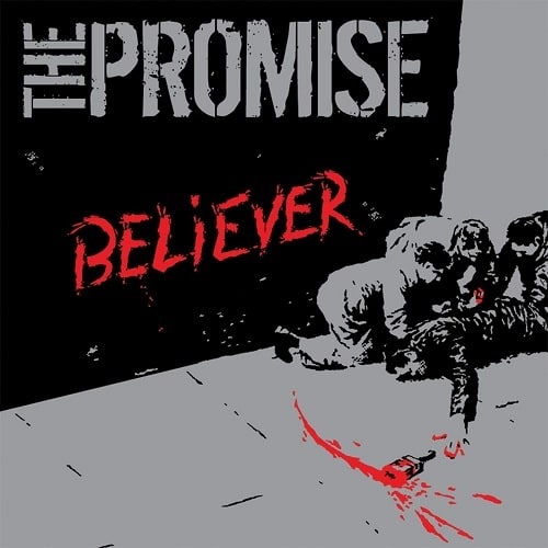 THE PROMISE (PUNK) / BELIEVER