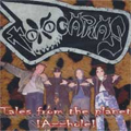 TOXOCARAS / トキシカラス / TALES FROM THE PLANET ASSHOLE