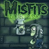 MISFITS / PROJECT 1950