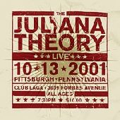JULIANA THEORY / ジュリアナセオリー / LIVE 10.13.2001