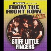 STIFF LITTLE FINGERS / スティッフ・リトル・フィンガーズ / FROM THE FRONT ROW…LIVE!