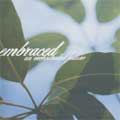 EMBRACED / エンブレイスド / AN ORCHESTRATED FAILURE
