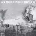 MORNING GLORY (PUNK/US) / モーニンググローリー / WHOLE WORLD IS WATCHING