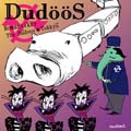 DUDOOS / ドゥードゥーズ / ROMANTIKER☆DUDOOS☆TOKKYU