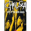 CHELSEA / チェルシー / LIVE AT THE BIER KELLER (DVD)