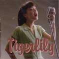 TIGERLILY / タイガーリリー / STOP!LOOK AND LISTEN TO THE TIGERLILY!