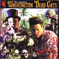 WASHINGTON DEAD CATS / ワシントンデッドキャッツ / TREAT ME BAD