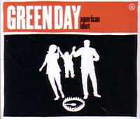 GREEN DAY / グリーン・デイ / AMERICAN IDIOT 1ST